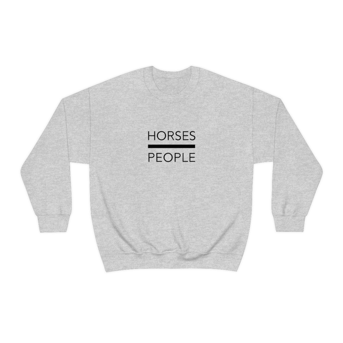 Horses over People Crew Sweatshirt