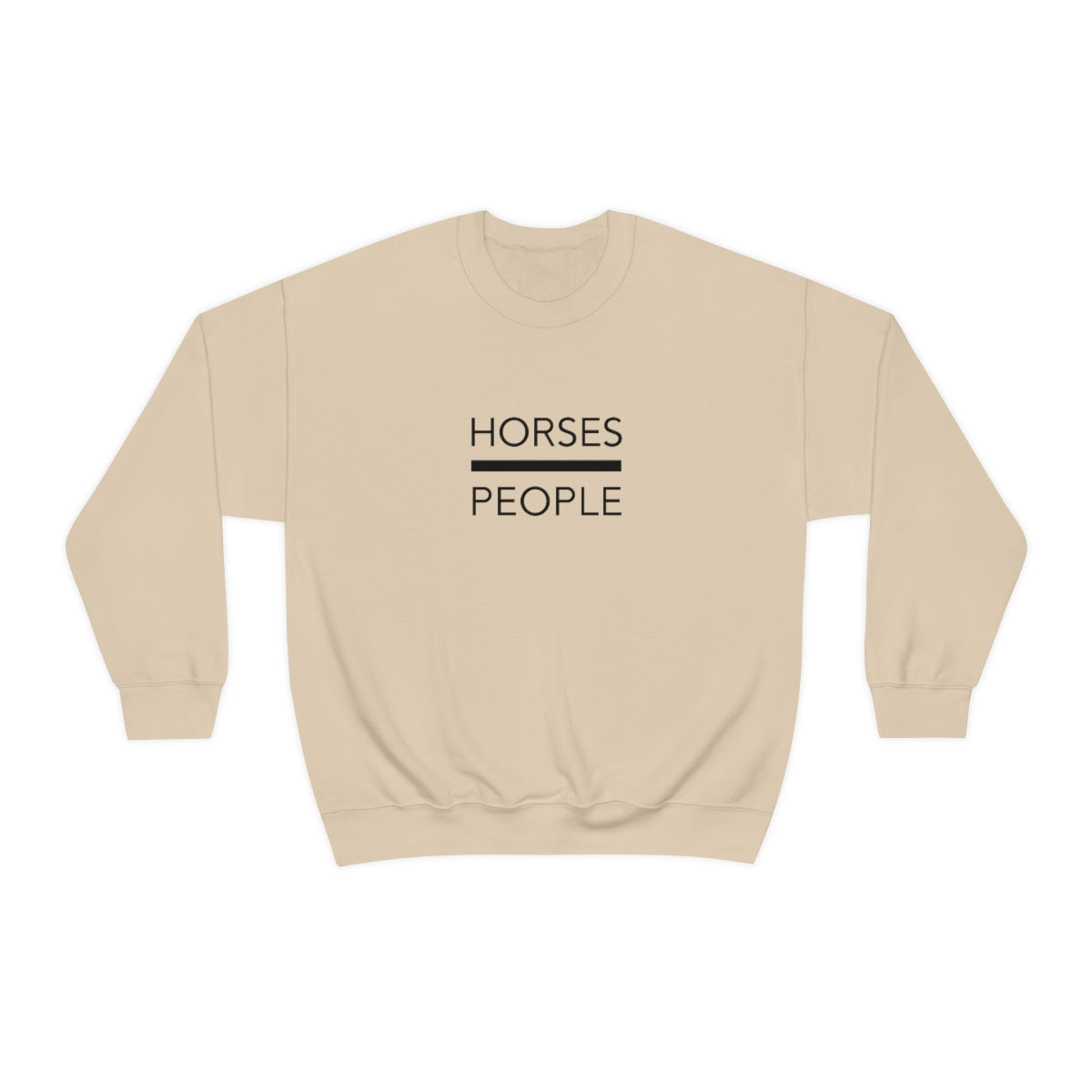 Horses over People Crew Sweatshirt