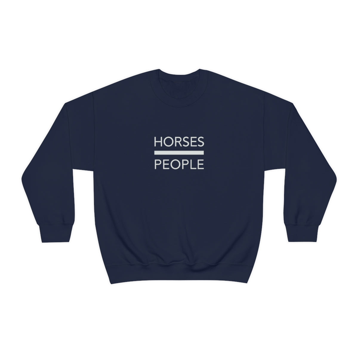 Horses over People Crew Sweatshirt
