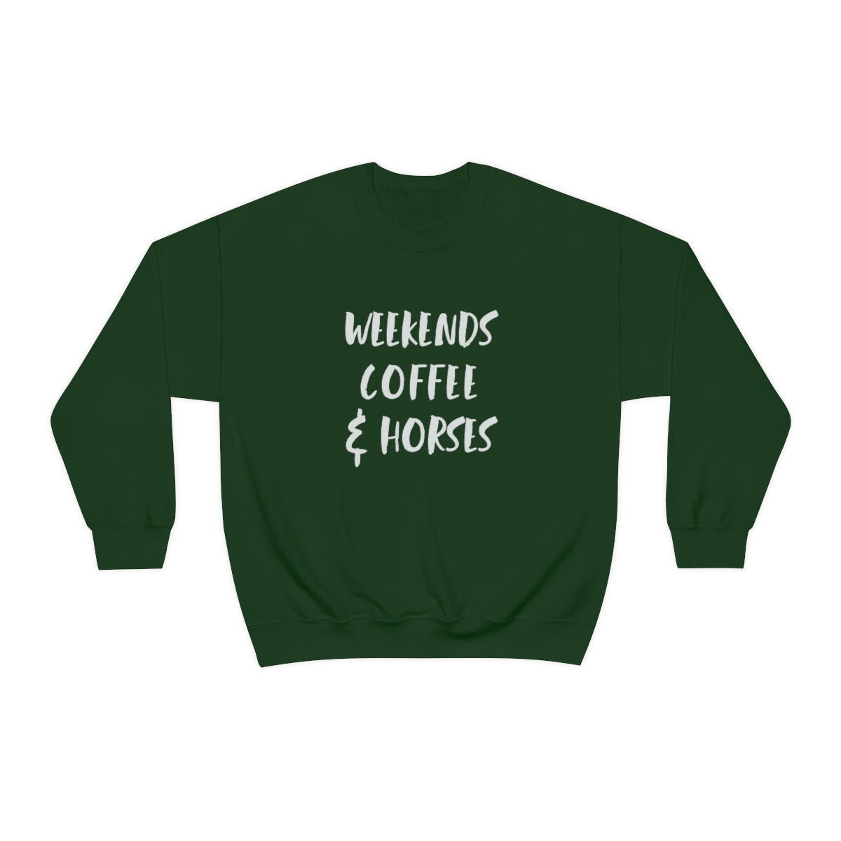 Weekends Coffee and Horses Crew Sweatshirt